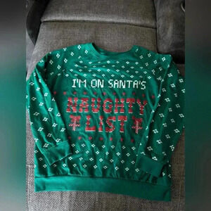 I'm On Santa's Naughty List Ugly Christmas Sweater XL